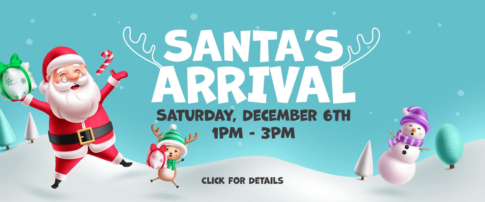 Website slider image showing Santa, a reindeer, and a snowman in a snowy scene with text “Santa’s Arrival — Saturday, December 6th, 1PM–3PM — Click for Details.” Promotional banner for Loehmann’s Plaza’s family holiday event, rain or shine.